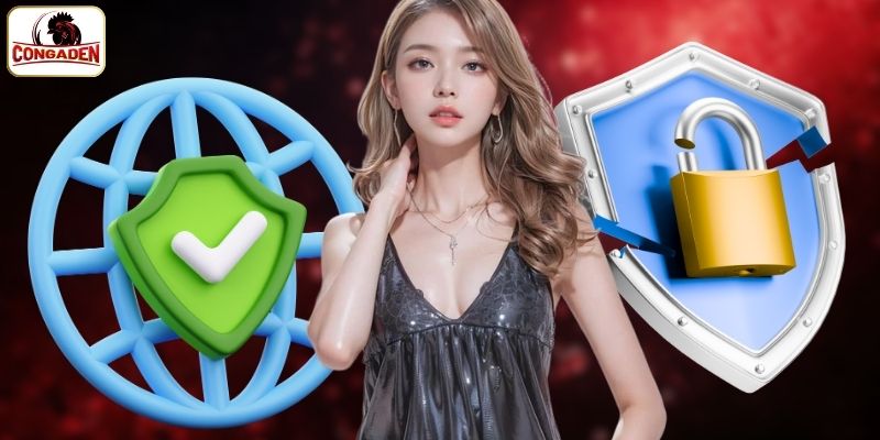 Giới thiệu sơ lược về chính sách bảo mật CONGADEN